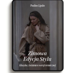 ZIMOWA EDYCJA STYLU 2025