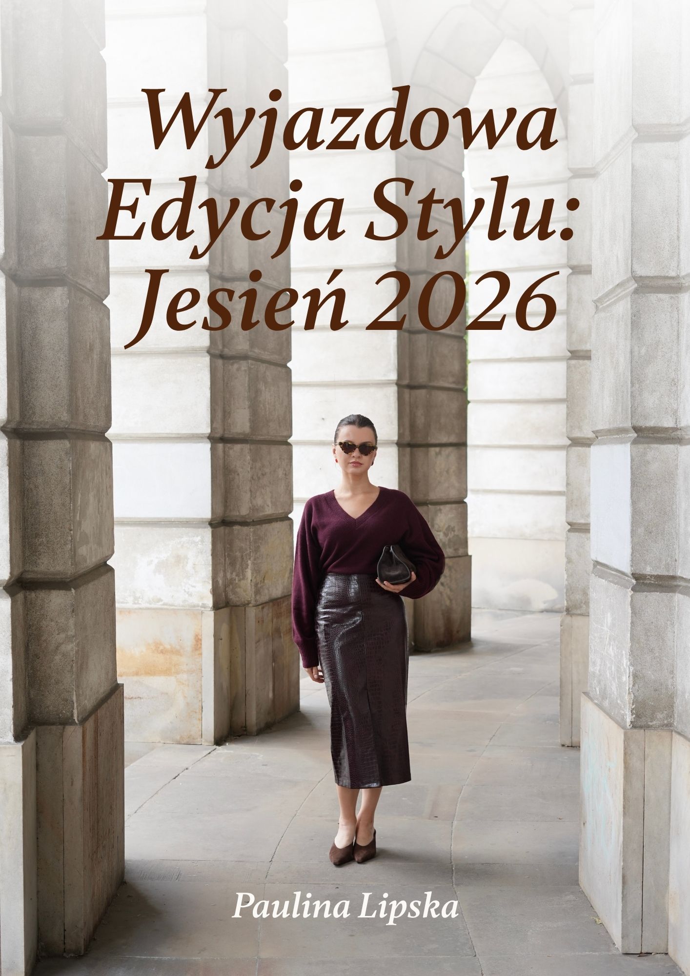 WYJAZDOWA EDYCJA STYLU JESIEŃ 2026
